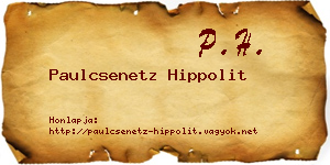 Paulcsenetz Hippolit névjegykártya